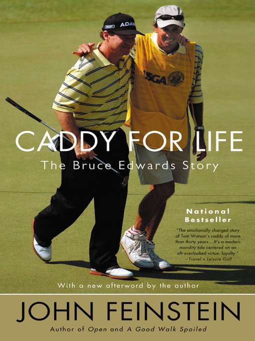 Title details for Caddy for Life by John Feinstein - Available